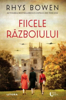 FIICELE RAZBOIULUI. Rhys Bowen