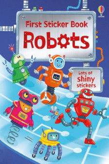 First Sticker Book: Robots