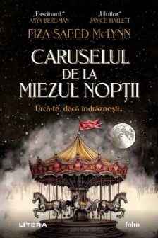 Folio. CARUSELUL DE LA MIEZUL NOPTII.
