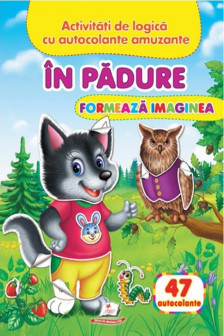 Formeaza imaginea In padure