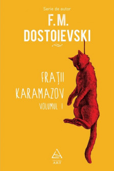 Fratii Karamazov&nbsp;[vol.&nbsp;I]