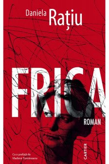 FRICA. Roman. Daniela Ratiu
