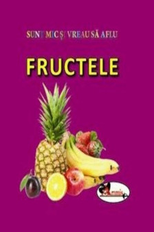 Fructele Sunt mic si vreau sa aflu