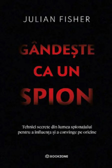 Gandeste ca un spion