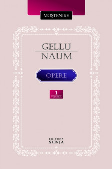 Gelu Naum. Opere. Vol.1. Poezie