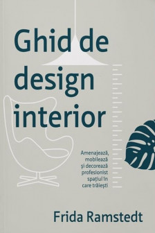 Ghid de design interior