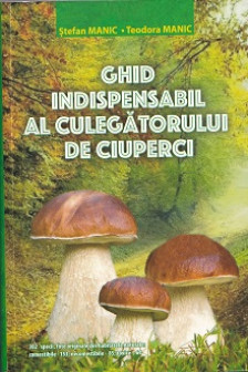 Ghid indespensabil al culegatorului de ciuperci