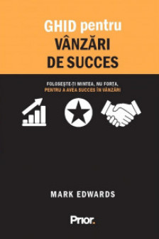 Ghid pentru vanzari de succes.