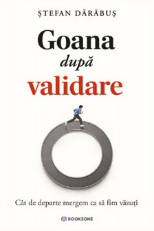 Goana dupa validare