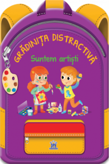 Gradinita distractiva. Suntem artisti