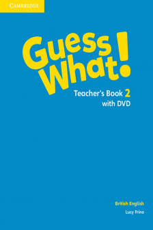 Guess What! Level 2. Teacher's Book