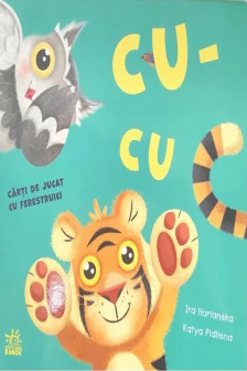 Hai sa ne jucam!: CU-CU