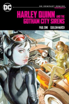 Harley Quinn and the Gotham City Sirens (DC Compact Comics)