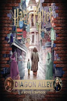 Harry Potter — Diagon Alley: A Movie Scrapbook