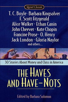 HAVES AND HAVE -NOTS