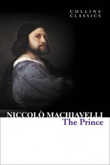HC Classics Prince. MACHIAVELI