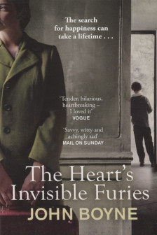 Heart's Invisible Furies (PB) The Boyne John