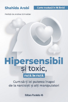 Hipersensibil si toxic fata in fata