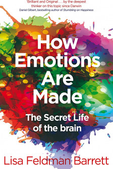 How Emotions Are Made: The Secret Life of the Brain