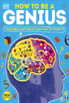 HOW TO BE A GENIUS