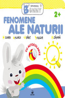 Iepurasul Bunny . Fenomene ale naturii