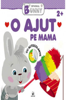 Iepurasul Bunny. O ajut pe mama.