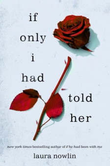 If Only I Had Told Her (Book 2)