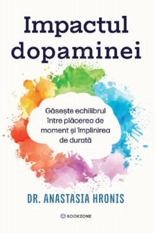 Impactul dopaminei