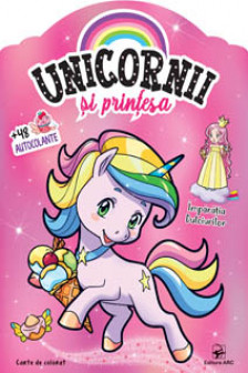 Imparatia dulciurilor Unicornii si printesa