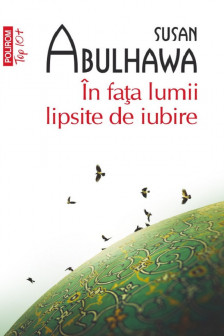 In fata lumii lipsite de iubire