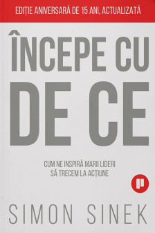 Incepe cu de ce