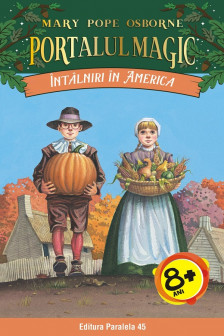 Intalniri in America. Portalul Magic nr. 23