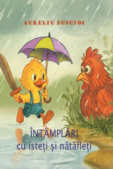Intamplari cu isteti si natafleti