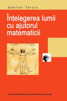 Intelegerea lumii cu ajutorul matematicii