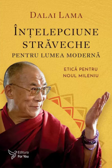 Intelepciune straveche pentru lumea moderna
