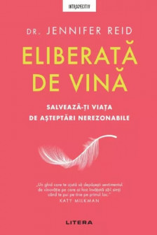 Introspectiv. ELIBERATA DE VINA. Salveaza-ti viata de asteptari nerezonabile.
