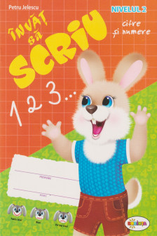 Invat sa scriu. Cifre si numere Nivel 2