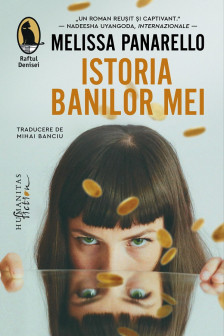 Istoria banilor mei