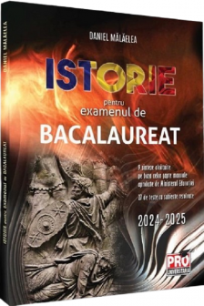 Istorie pentru examenul de bacalaureat