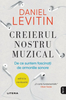 Iq230. Creierul Nostru Muzical. De Ce Suntem Fascinati De Armoniile Sonore.