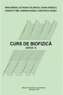 Irina Baran Curs de biofizica.