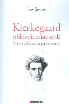Kierkegaard si filosofia existentiala&nbsp;