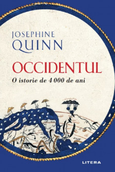 Kronika. OCCIDENTUL. Istoria unei civilizatii de 4 000 de ani.