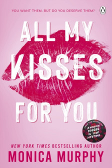 Lancaster Prep: All My Kisses for You (Book 7)