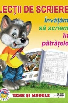 Lectii de scriere. Invatam sa scriem in patratele.