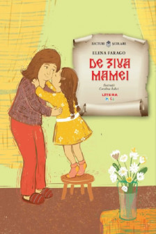 Lecturi scolare. De ziua mamei