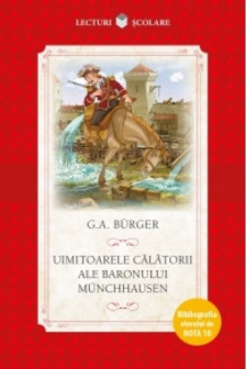 Lecturi Scolare. Uimitoarele calatorii ale baronului Munchhausen