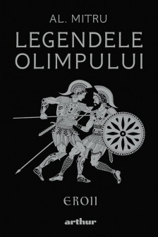 Legendele Olimpului 2 Eroii (ilustrata)