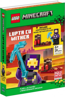 Lego Minecraft &ndash; Lupta cu Wither. Activitati si benzi desenate