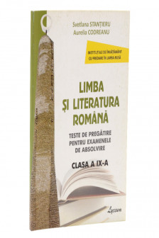 Limba romana si literatura cl.9 Teste de pregatire p/u examenul de absolvire cu predare in limbile minoritatilor nationale